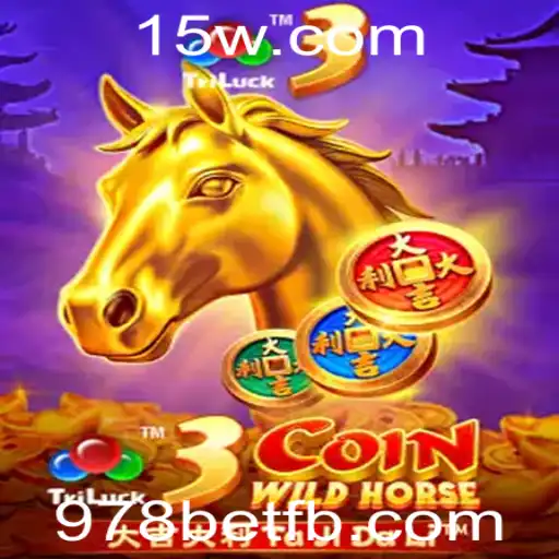 Desvendando 3CoinWildHorse: Um Novo Jogo de Estratégia e Aventura da 978bet